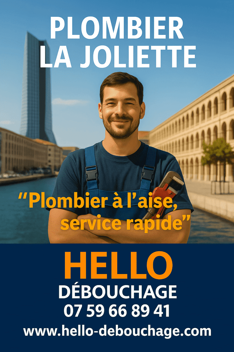 Plombier professionnel de Hello Débouchage intervenant dans le quartier de La Joliette à Marseille 13002, visuel avec numéro de téléphone et tenue bleue.